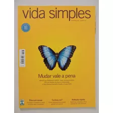 Vida Simples #123 Mudar Vale A Pena