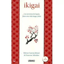 Hector (kirai); Miralles Francesc Garcia-ikigai