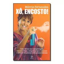 Xo, Encosto - Fernandes, Marcia - Globo