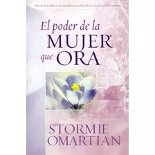 Poder De La Esposa Que Ora/bolsilibro/serie Favoritos