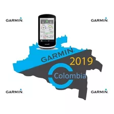Mapa Garmin Colombia 2019 Bicicleta Edge Servicio Instalacio