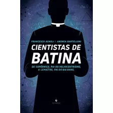 Cientistas De Batina