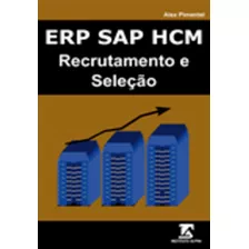 Livro De Sap - Módulo Hcm - Módulo De Recrutamento E Seleção
