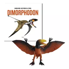 Dinosaurios Los Reyes De La Tierra - N° 3 Dimorphodon