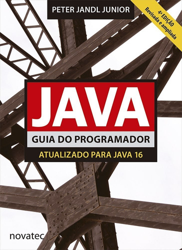 Livro Java Guia Do Programador 4ª Edição Novatec Editora