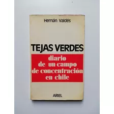 Tejas Verdes - Hernán Valdés 