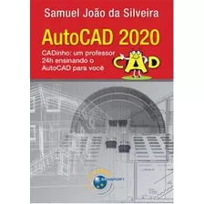 Autocad 2020 - Silveira, Samuel Joao Da - Brasport Livros