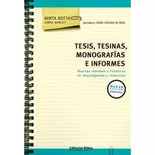 Tesis, Tesinas, Monografías E Informes Mirta Botta (bi)