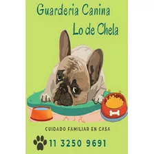 Guarderia Canina Sin Caniles - Zona Billinghurts San Martín 