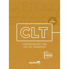 Livro Clt - Legislação Saraiva De Bolso - 13ª Edição - 