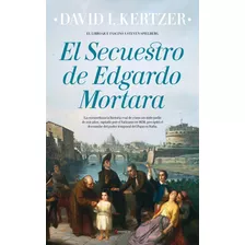 Libro El Secuestro De Edgardo Mortara