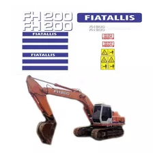 Kit Adesivos Escavadeira Fiatallis Fh200 Fh 200 Ca-00392 Mq Cor