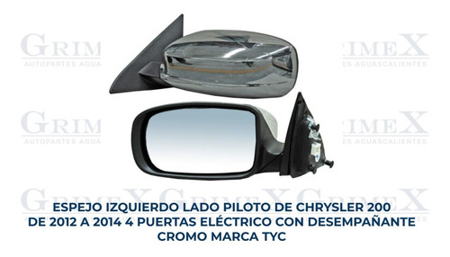 Espejo Chrysler 200 2012-13-2014 4p Elec C/desemp Cromo Ore Foto 2