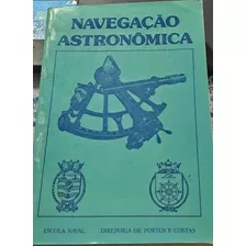 Livro Navegação Astronômica - Luiz Edmundo Brigido [1978]