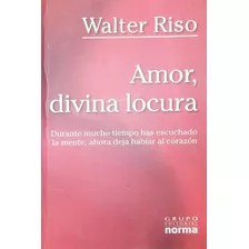 Amor Divina Locura