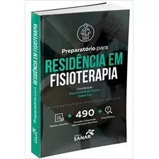 Livro Preparatório Para Residência Em Fisioterapia - Ana Carolina De Freitas & Cleber Luz (coord.) [2017]