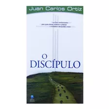 O Discípulo, De Juan Carlos Ortiz., Vol. 1. Editora Betânia, Capa Mole Em Português