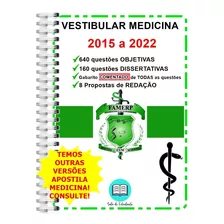 Vestibular Medicina Famerp 2015 A 2022 + Resolução Comentada