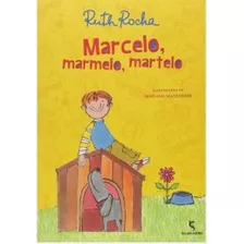 -: Marcelo Marmelo Martelo Promo, De Rocha, Ruth. Editora Salamandra (moderna), Capa Mole, Edição 2023-01-01 00:00:00 Em Português