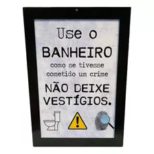 Placa Quadrinho Banheiro Use O Banheiro Não Deixe Vestígios