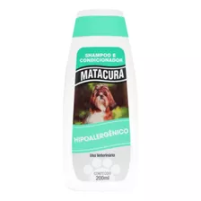 Shampoo E Condicionador Matacura Hipoalergênico 200ml Cães Fragrância Suave Tom De Pelagem Recomendado