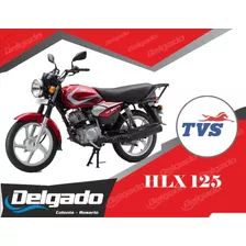 Moto Tvs Hlx 125 Financiada 100% Y Hasta En 60 Cuotas