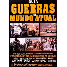 Revista Guia Guerras Do Mundo Atual.