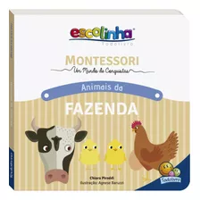 Montessori Meu Primeiro Livro... Animais Da Fazenda