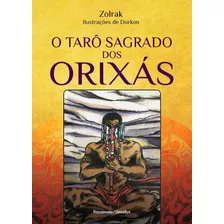 O Tarô Sagrado Dos Orixás - Pensamento