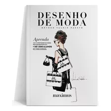 Livro Desenho De Moda Método Valmir Pazeto