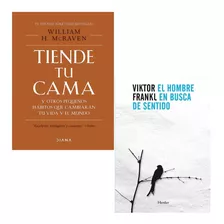 Tiende Tu Cama + El Hombre En Busca De Sentido