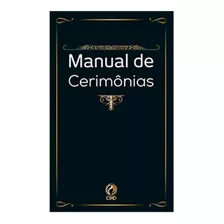 Livro Manual De Cerimônias - Temóteo Ramos De Oliveira