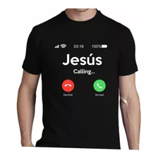 Remera Jesus Calling Religion Catolico Iglesia Dios 