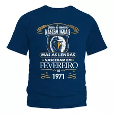 Camiseta Camisa As Lendas Nascem Em 1971 No Mês De Fevereiro