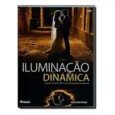 Dvd Para Fotografos - Iluminação Dinâmica - David Beckstead