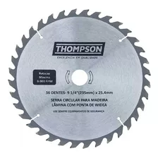 Disco De Serra Madeira Thompson 235mm 9 1/4 X 36 Dentes