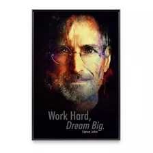 Quadro Para Sala Steve Jobs Apple Frase Work Hard Frase Luxo