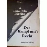 Livro A Luta Pelo Direito - Der Kampf Um's Recht (ed. Bílíngue) - Rudolf Von Jhering [1978]