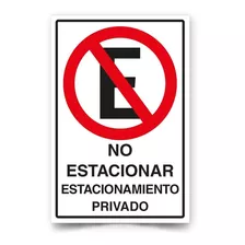 Señal No Estacionar Estacionamiento Privado 30x20cm Reflecta