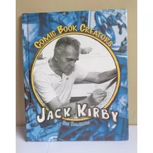 Jack Kirby Comic Book Creators