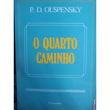 Livro O Quarto Caminho Ouspensky