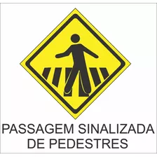 Placa Refletiva De Acm Passagem De Pedestre 