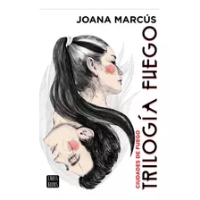 Trilogía Fuego 3. Ciudades De Fuego, De Marcús, Joana., Vol. 0.0. Editorial Crossbooks, Tapa Blanda En Español, 2022