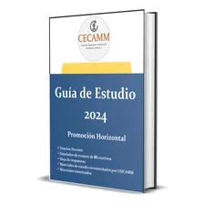 Promoción Horizontal Usicamm - Guía De Estudio + Examen