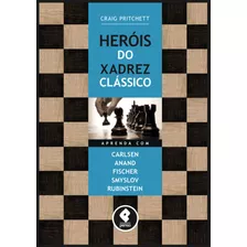 Herois Do Xadrez Classico