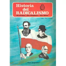 Historia Del Radicalismo (revistas Coleccion Completa)