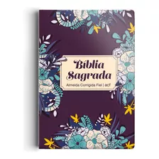 Bíblia Acf - Capa Especial Jardim, De Almeida Corrigida Fiel. Geo-gráfica E Editora Ltda, Capa Dura Em Português, 2020