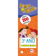 Pense Rápido - 3º Ano, De Cultural, Ciranda. Série Pense Rápido Ciranda Cultural Editora E Distribuidora Ltda., Capa Mole Em Português, 2019