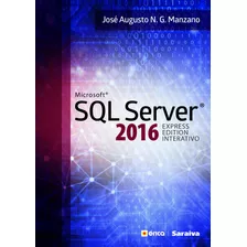 Livro Microsoft Sql Server 2016 Express Edition Interativ...