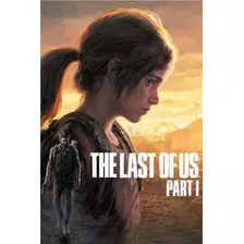 The Last Of Us Part I Pc
